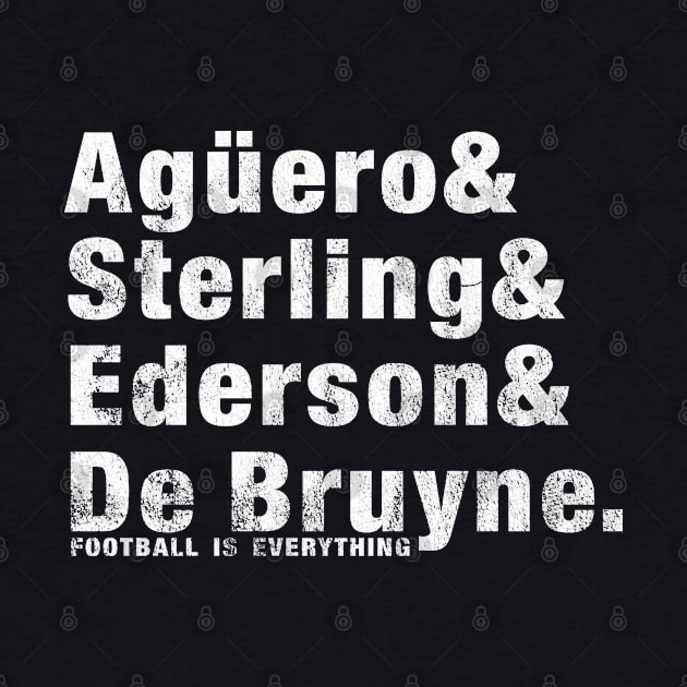 Football Is Everything - Aguero Sterling Ederson De Bruyne by FOOTBALL IS EVERYTHING